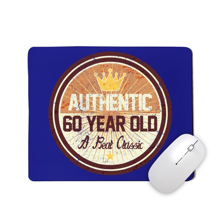 Authentic 60 Year Old Classic 60th Birthday Mousepad