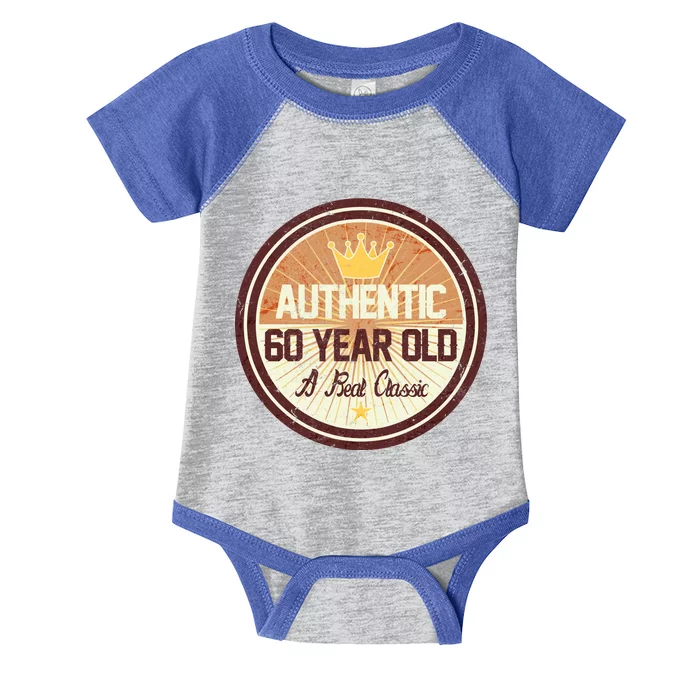 Authentic 60 Year Old Classic 60th Birthday Infant Baby Jersey Bodysuit