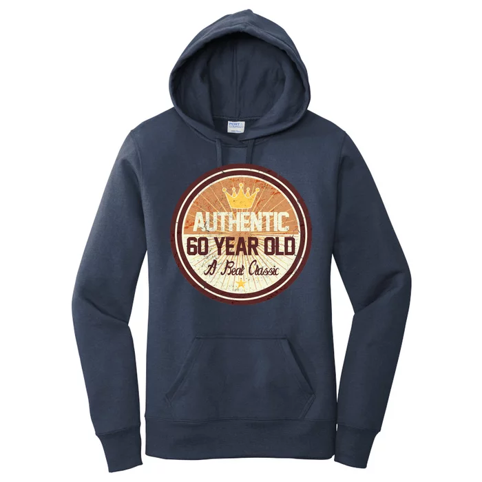 Authentic 60 Year Old Classic 60th Birthday Women's Pullover Hoodie