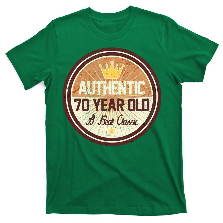 Authentic 70 Year Old Classic 70th Birthday T Shirt Teeshirtpalace 