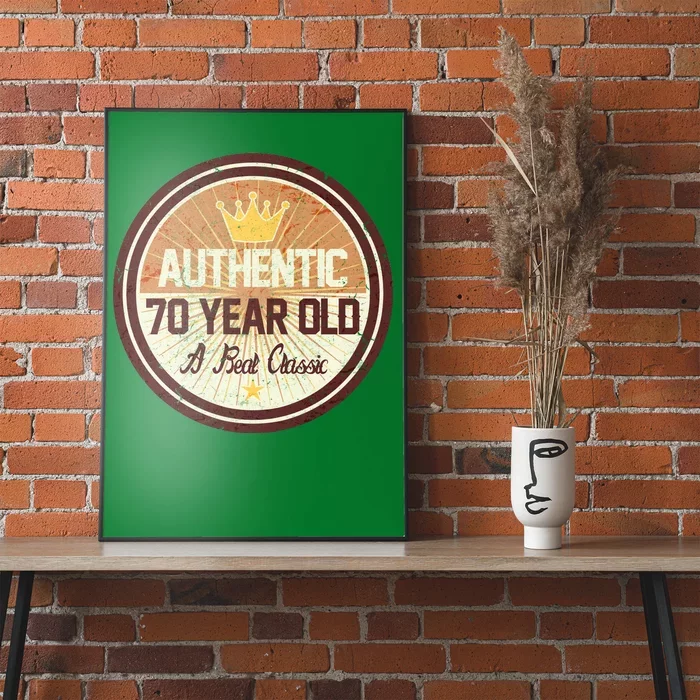 Authentic 70 Year Old Classic 70th Birthday Poster