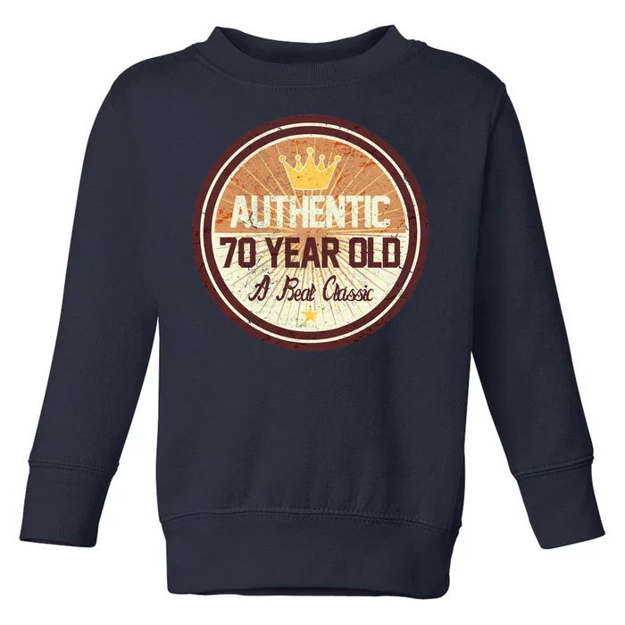 Authentic 70 Year Old Classic 70th Birthday Toddler Sweatshirt