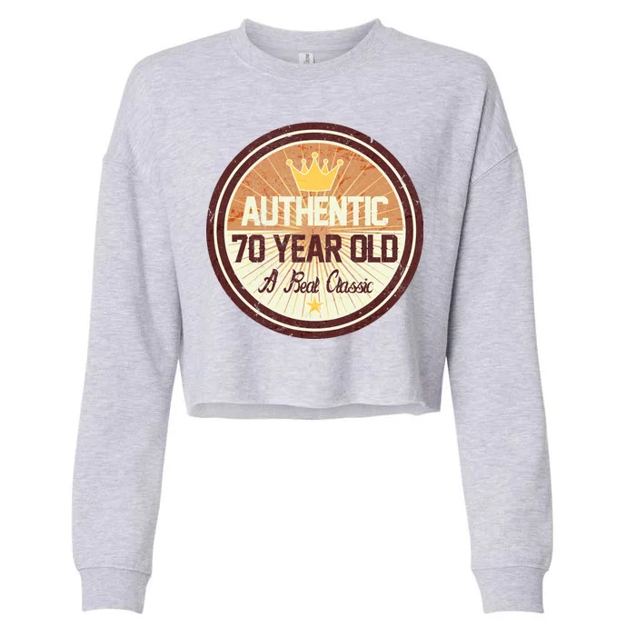 Authentic 70 Year Old Classic 70th Birthday Cropped Pullover Crew