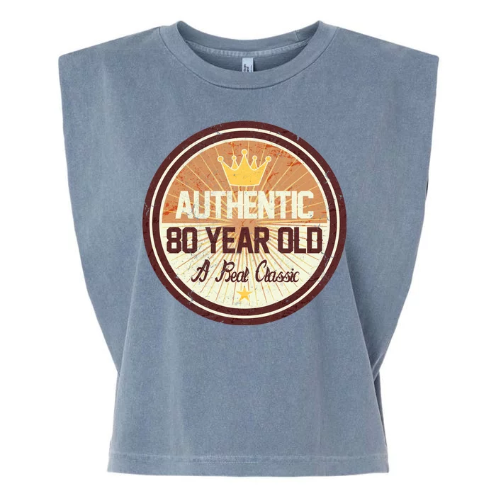 Authentic 80 Year Old Classic 80th Birthday Garment-Dyed Women's Muscle Tee