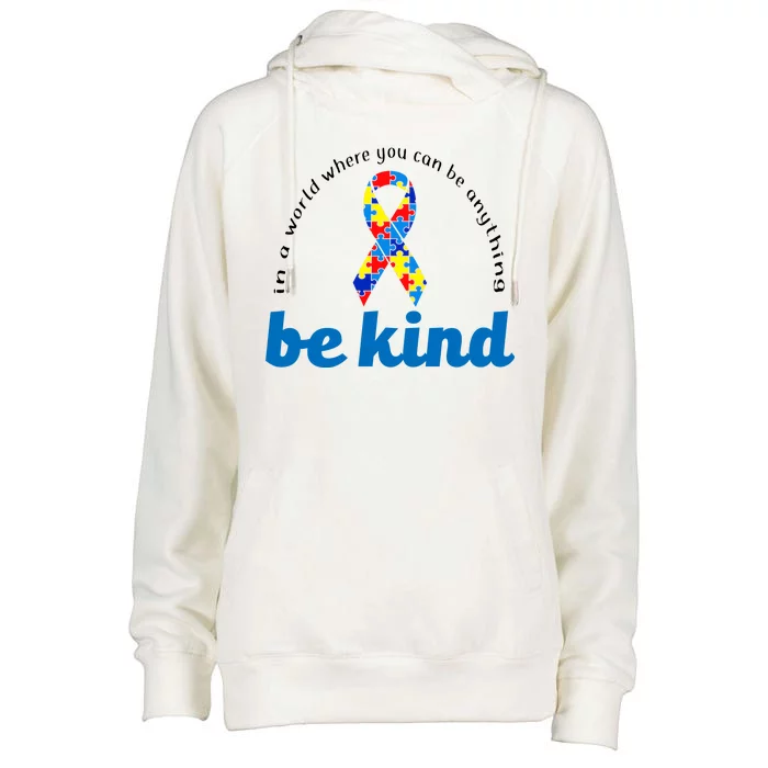 Autism Awareness Be Anything Be Kind Womens Funnel Neck Pullover Hood