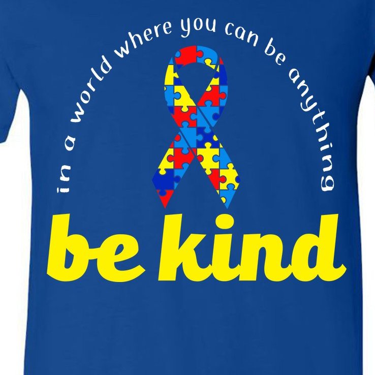 Autism Awareness Be Anything Be Kind V-Neck T-Shirt