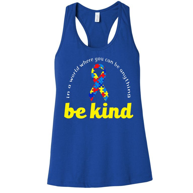 Autism Awareness Be Anything Be Kind Women's Racerback Tank