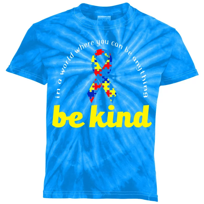 Autism Awareness Be Anything Be Kind Kids Tie-Dye T-Shirt