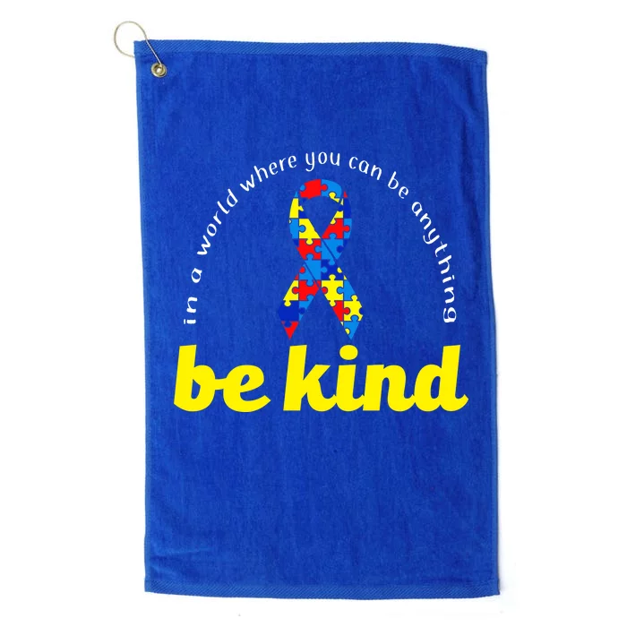 Autism Awareness Be Anything Be Kind Platinum Collection Golf Towel