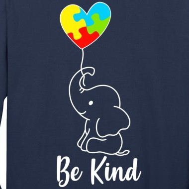 Autism Awareness Be Kind Elephant Tall Long Sleeve T-Shirt