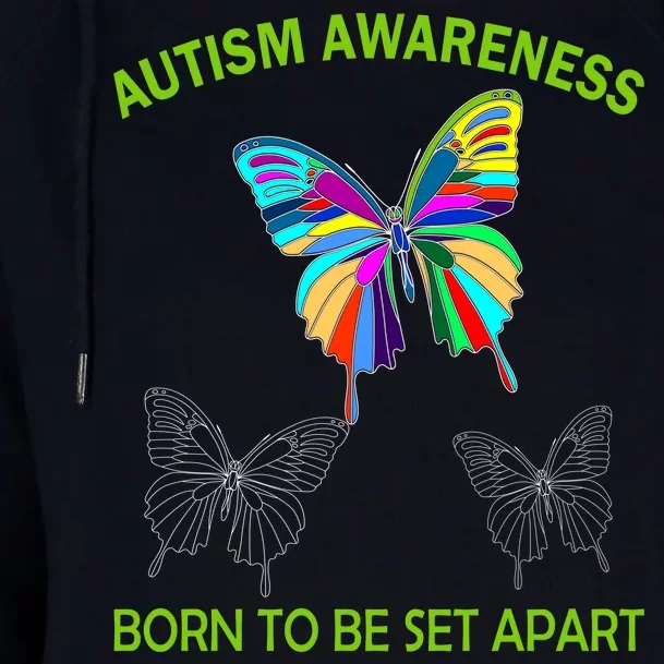 Autism Awareness Born To Be Set Apart Womens Funnel Neck Pullover Hood