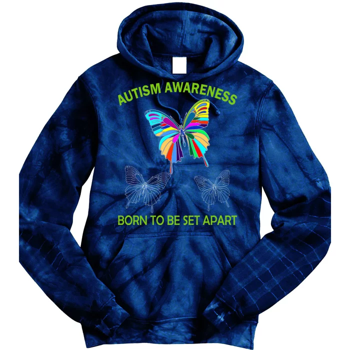 Autism Awareness Born To Be Set Apart Tie Dye Hoodie