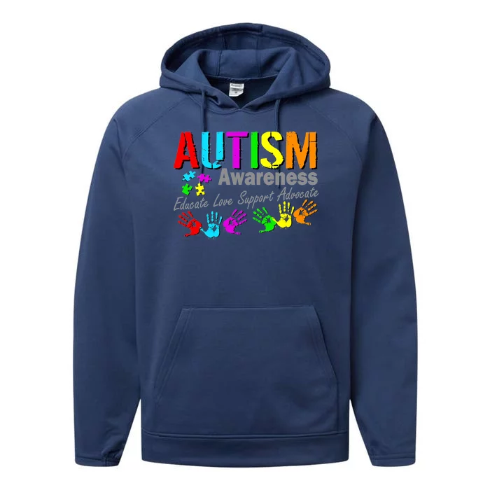 Autism Awareness Educate Love Support Advocate Performance Fleece Hoodie