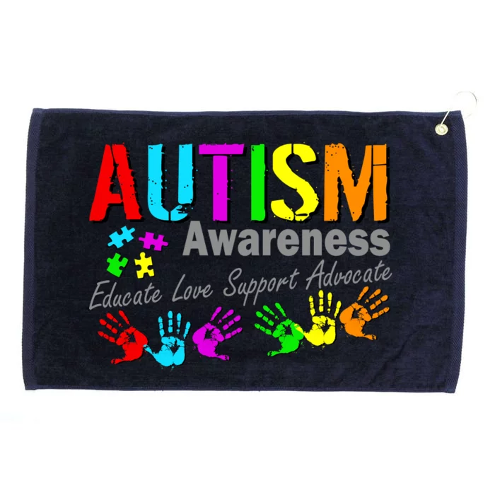 Autism Awareness Educate Love Support Advocate Grommeted Golf Towel