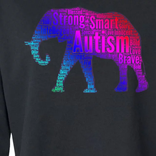 Autism Awareness Elephant Quotes Cropped Pullover Crew