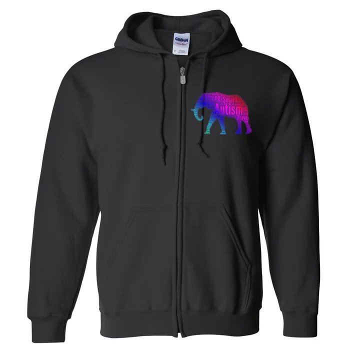 Autism Awareness Elephant Quotes Full Zip Hoodie