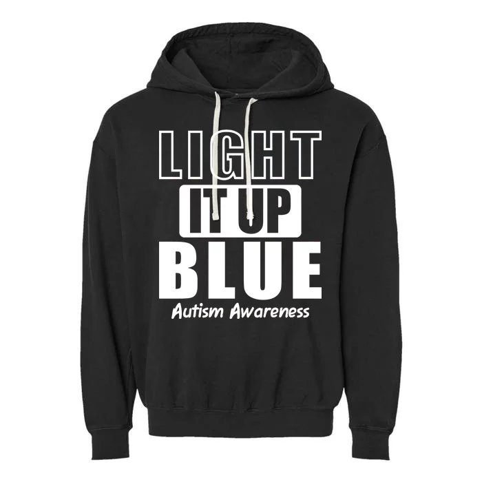 Autism Awareness Light It Up Blue Text Logo Garment-Dyed Fleece Hoodie