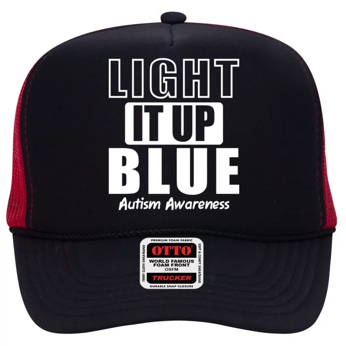 Autism Awareness Light It Up Blue Text Logo High Crown Mesh Trucker Hat