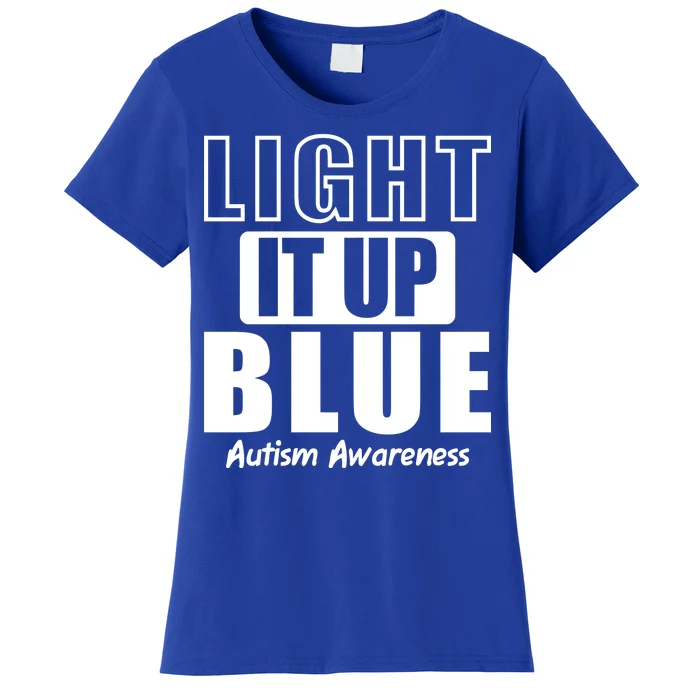 Autism Awareness Light It Up Blue Text Logo Women's T-Shirt