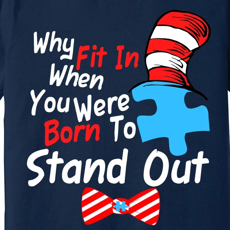 Autism Awareness Why Fit In When You Were Born To Stand Out Puzzle Premium T-Shirt