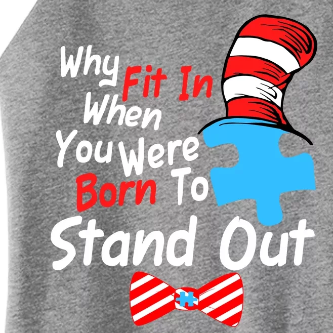 Autism Awareness Why Fit In When You Were Born To Stand Out Puzzle Women’s Perfect Tri Rocker Tank