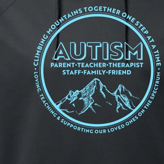 Autism Climbing Mountains Together Performance Fleece Hoodie