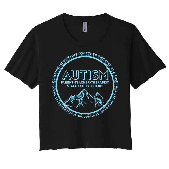 Autism Climbing Mountains Together Women's Crop Top Tee