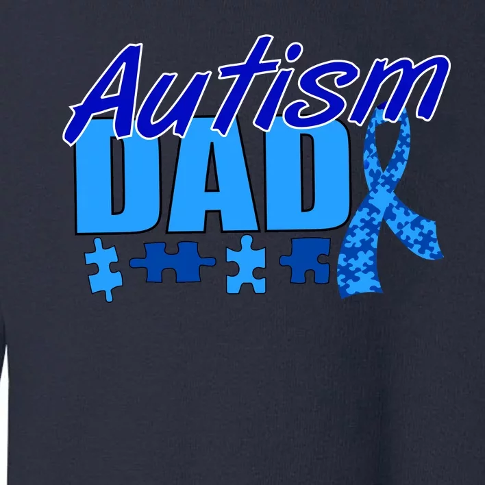 Autism Dad Awareness Ribbon Toddler Sweatshirt