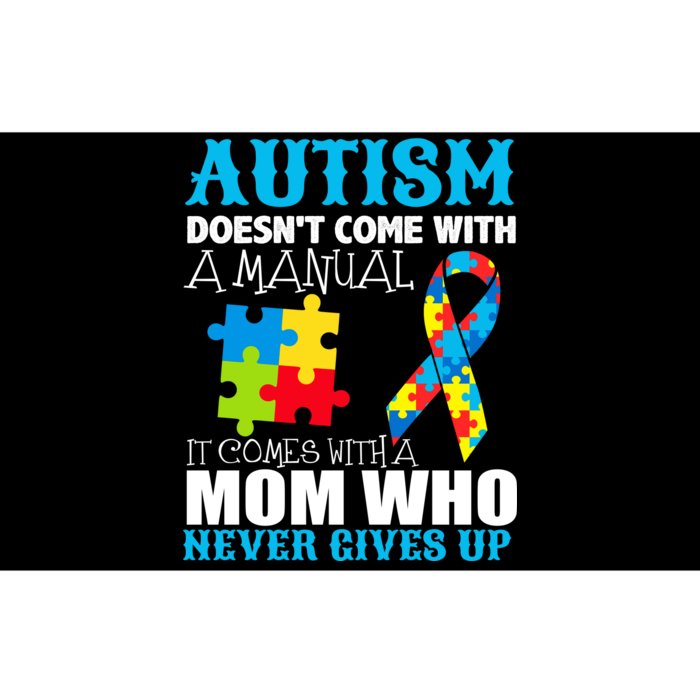 Autism Doesn't Come With A Manual Bumper Sticker