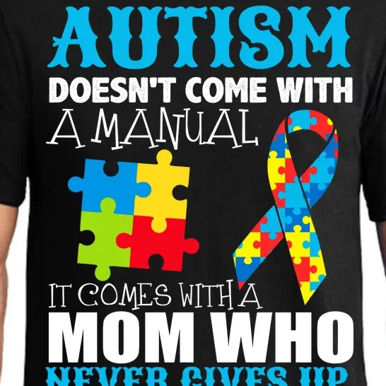 Autism Doesn't Come With A Manual Pajama Set