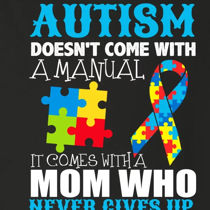 Autism Doesn't Come With A Manual Toddler Long Sleeve Shirt