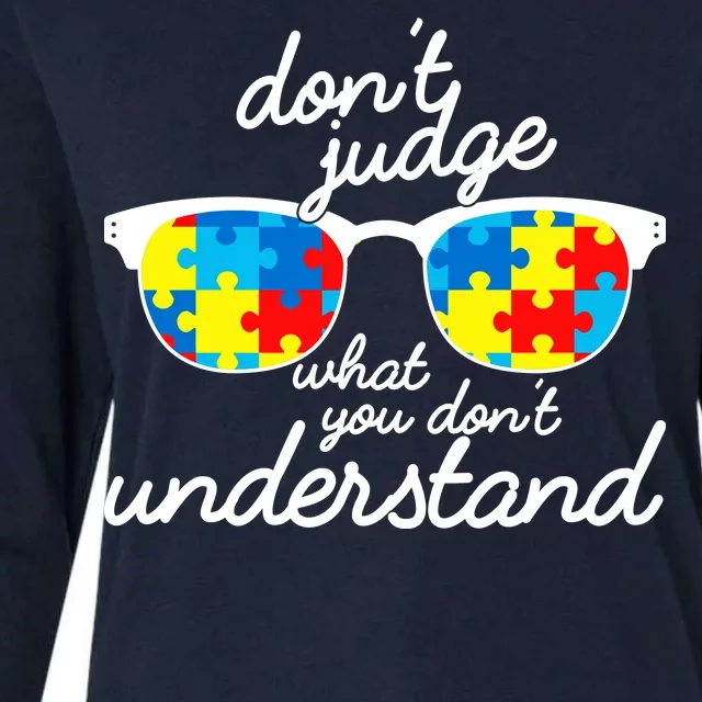 Autism Don't Judge What You Don't Understand Womens Cotton Relaxed Long Sleeve T-Shirt