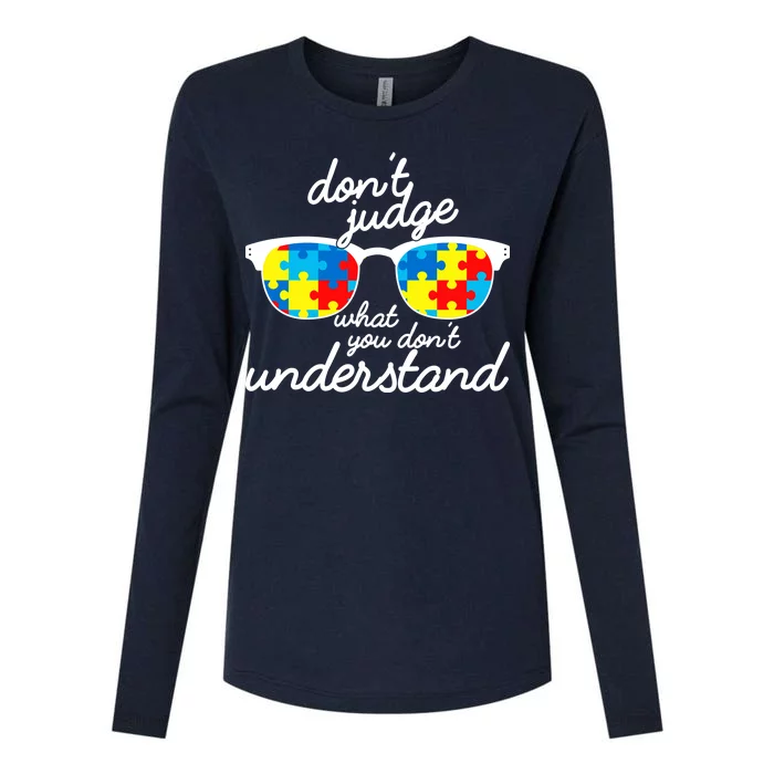 Autism Don't Judge What You Don't Understand Womens Cotton Relaxed Long Sleeve T-Shirt