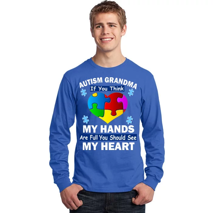 Autism Grandma My Hands Are Full You Should See My Heart Tall Long Sleeve T-Shirt