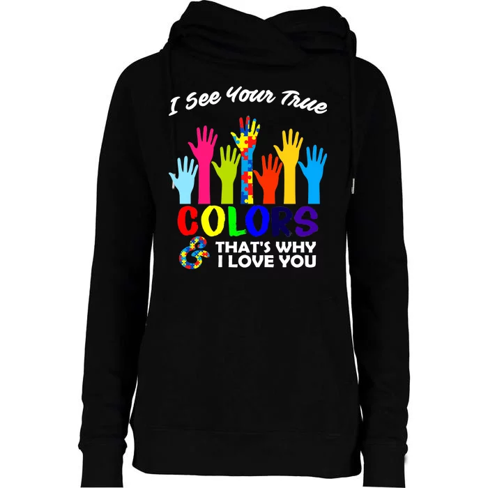 Autism Hand Of Puzzles See Your True Colors Womens Funnel Neck Pullover Hood