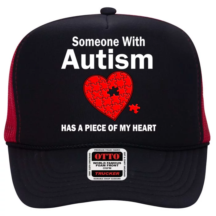 Autism Has A Piece Of My Heart High Crown Mesh Trucker Hat