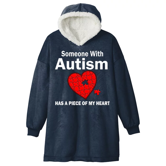 Autism Has A Piece Of My Heart Hooded Wearable Blanket