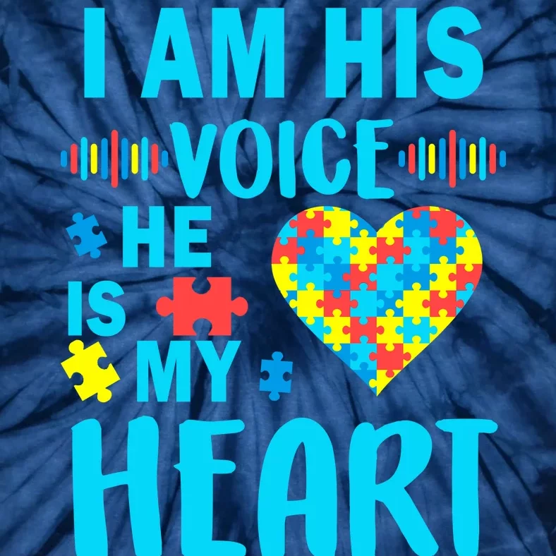 Autism I Am His Voice He Is My Heart Tie-Dye T-Shirt