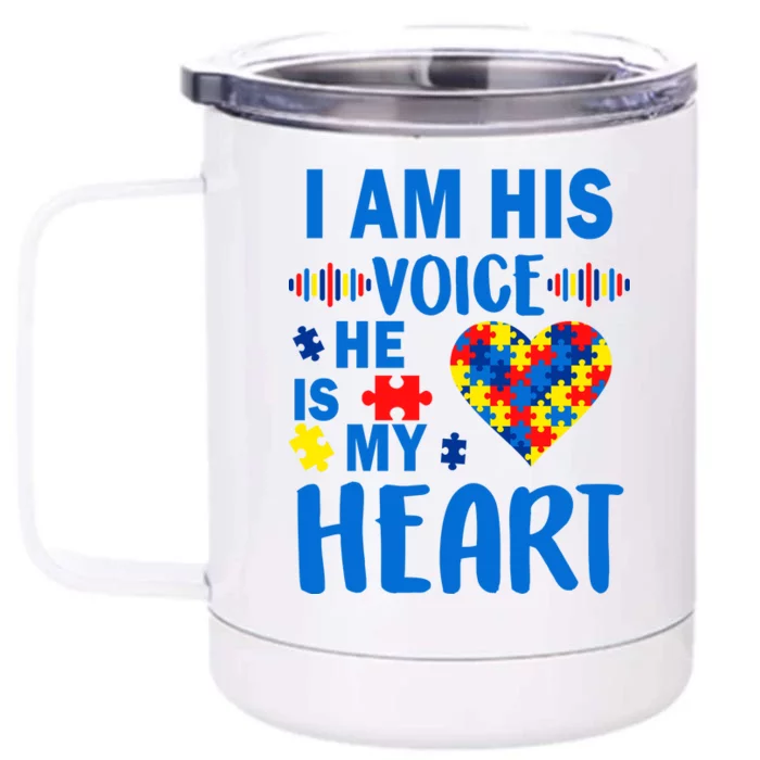 Autism I Am His Voice He Is My Heart Front & Back 12oz Stainless Steel Tumbler Cup