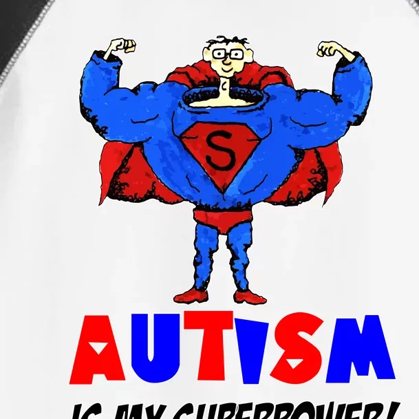 Autism Is My Super Power Toddler Fine Jersey T-Shirt