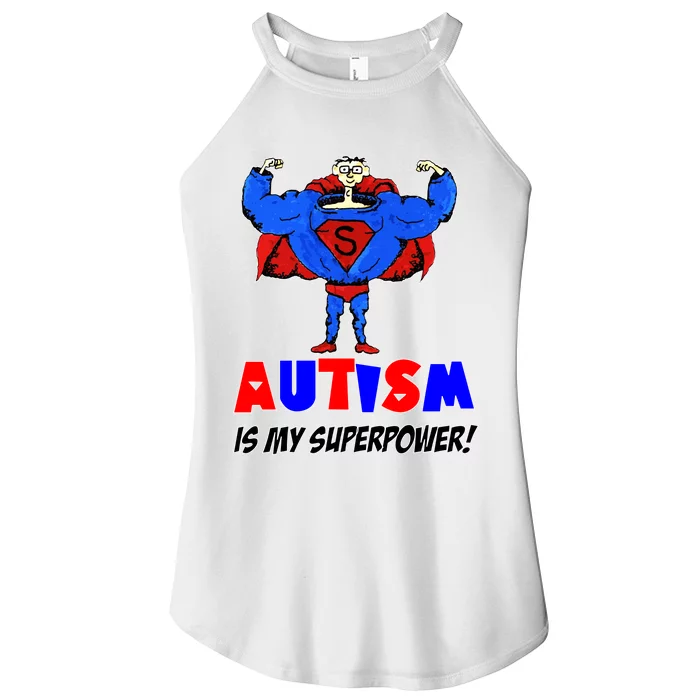 Autism Is My Super Power Women’s Perfect Tri Rocker Tank