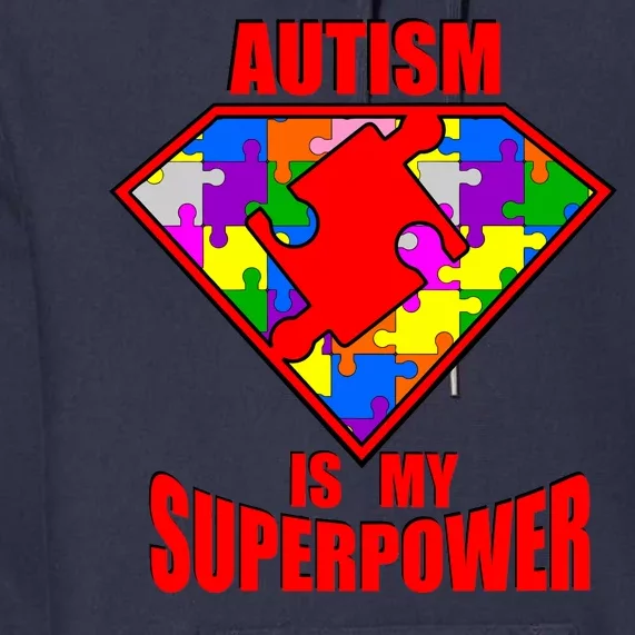 Autism Is My Superpower Superheo Premium Hoodie