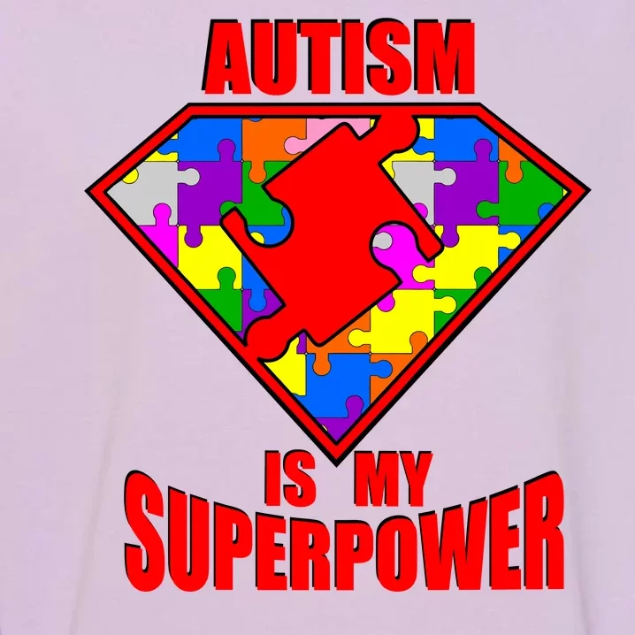 Autism Is My Superpower Superheo Garment-Dyed Sweatshirt