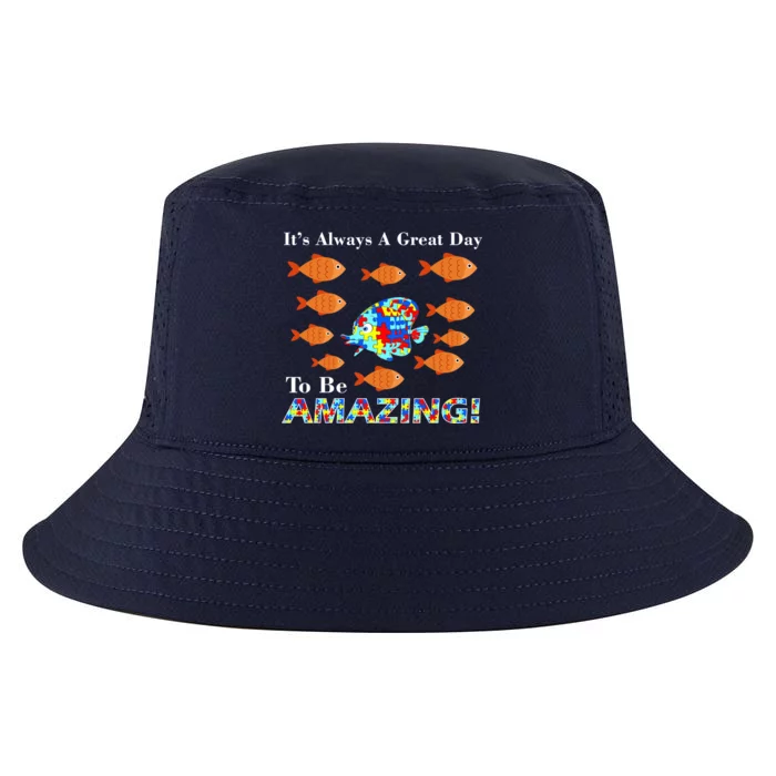 Autism It's Always A Great Day To Be Amazing Cool Comfort Performance Bucket Hat