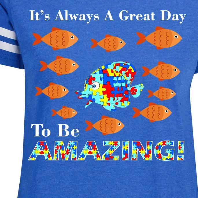 Autism It's Always A Great Day To Be Amazing Enza Ladies Jersey Football T-Shirt