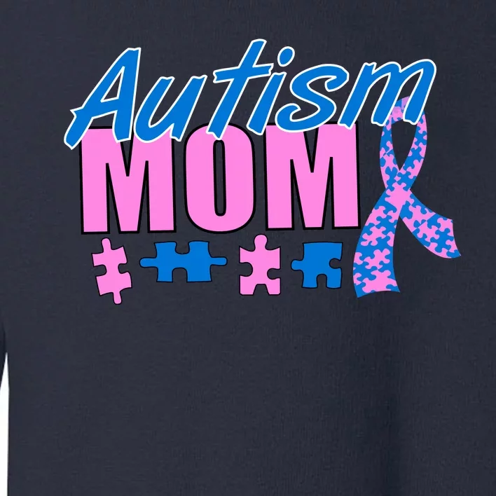 Autism Mom Awareness Ribbon Toddler Sweatshirt