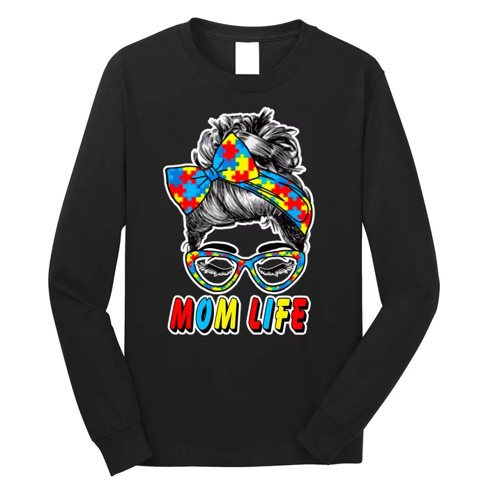 Autism Mom Life Long Sleeve Shirt