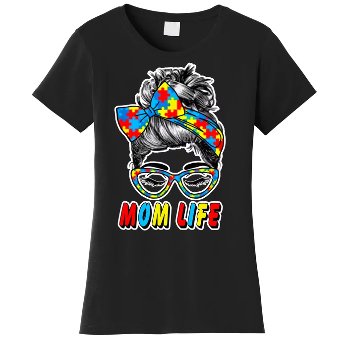 Autism Mom Life Women's T-Shirt
