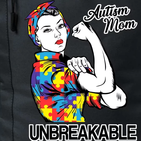 Autism Mom Unbreakable Daily Commute Backpack