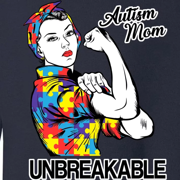 Autism Mom Unbreakable Toddler Sweatshirt